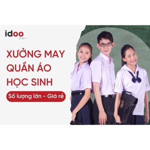 Xưởng may quần áo học sinh cấp 1, 2, 3 Giá rẻ - Thiết kế đồng phục theo yêu cầu