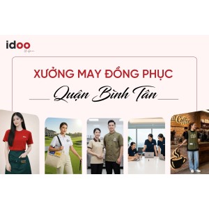 Đặt may đồng phục quận Bình Tân Giá rẻ - Xưởng thiết kế mẫu miễn phí